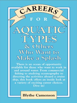 cover image of Careers for Aquatic Types & Others Who Want to Make a Splash